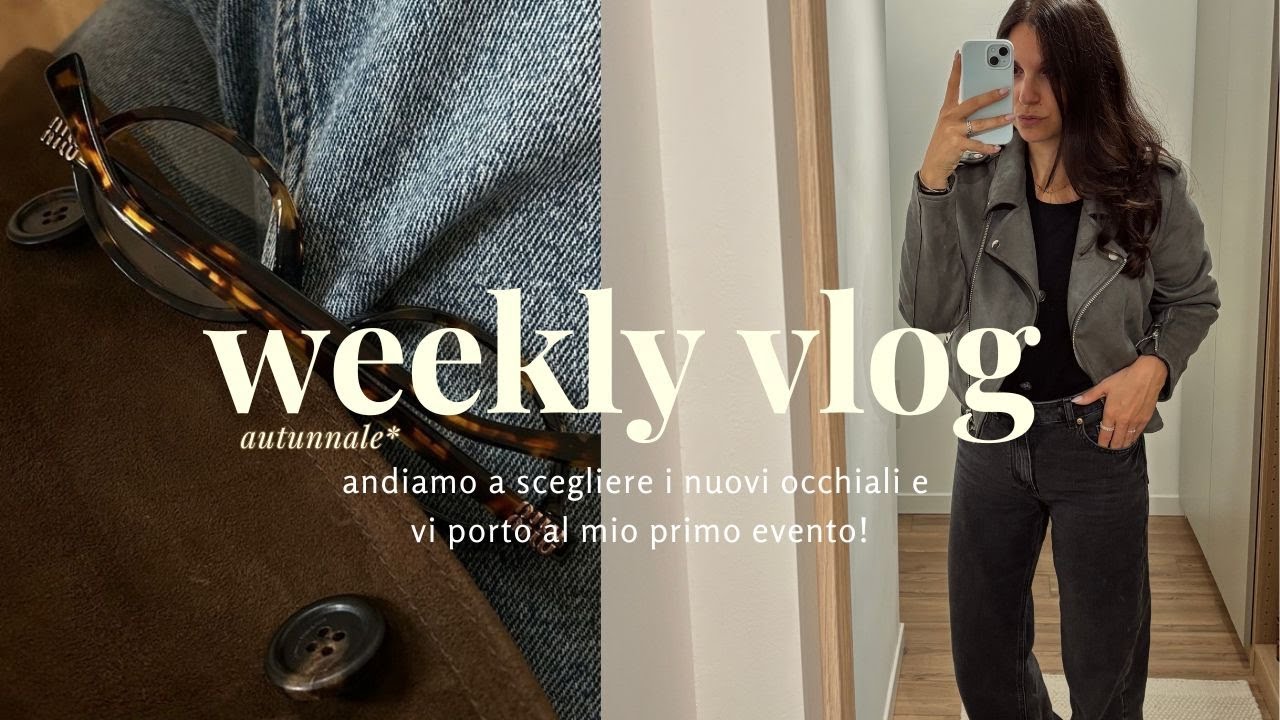 👀 Nuovi occhiali in arrivo! + Il mio primo evento 💥
