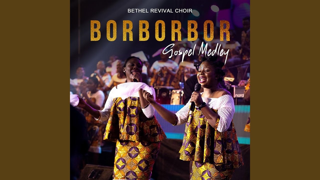 Borborbor Gospel Medley