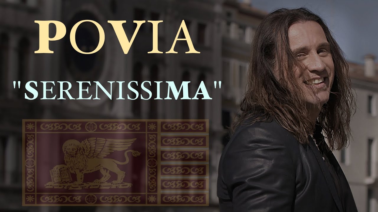 Povia - Serenissima