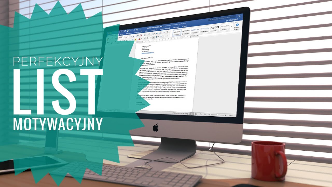 Stwórz idealny list motywacyjny Lekcja 1: Jak napisać list motywacyjny?