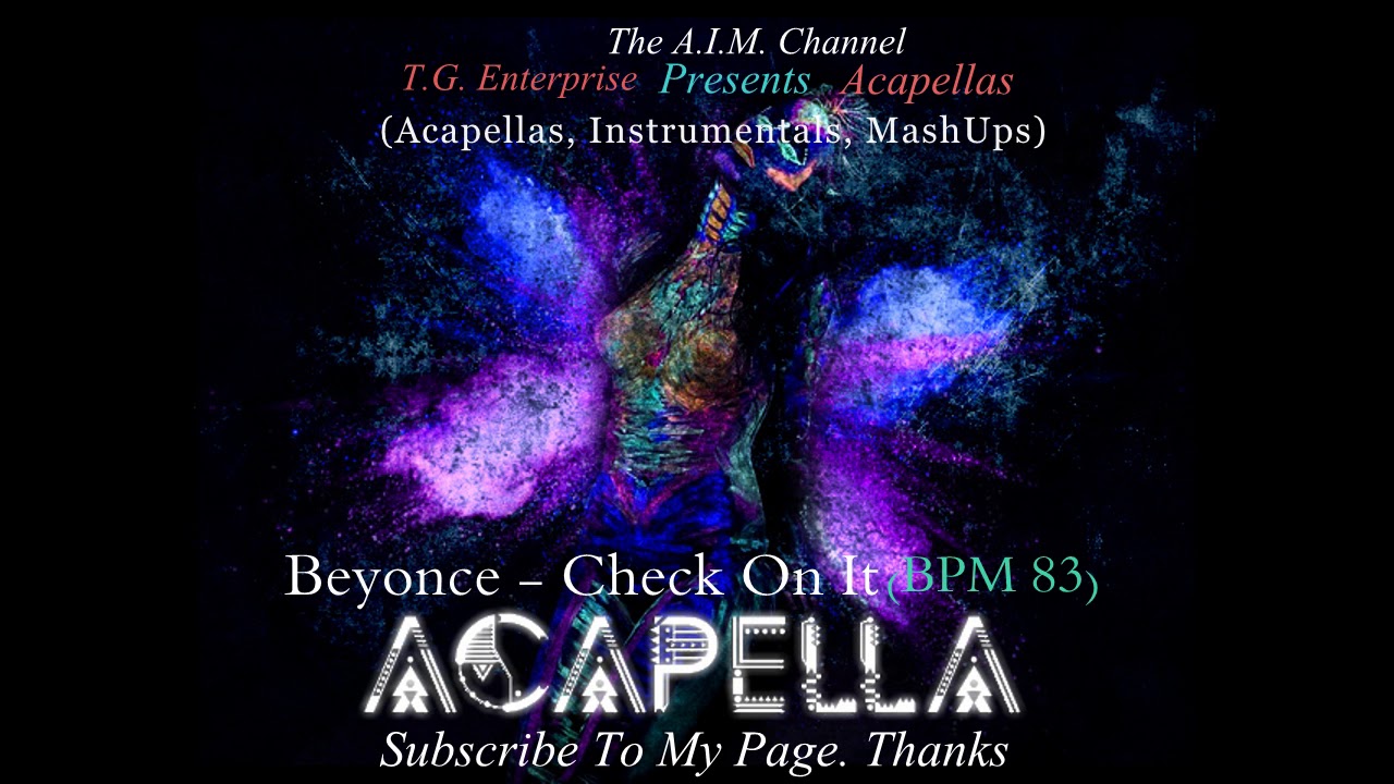 Beyonce - Check On it (BPM 83) (Acapella)