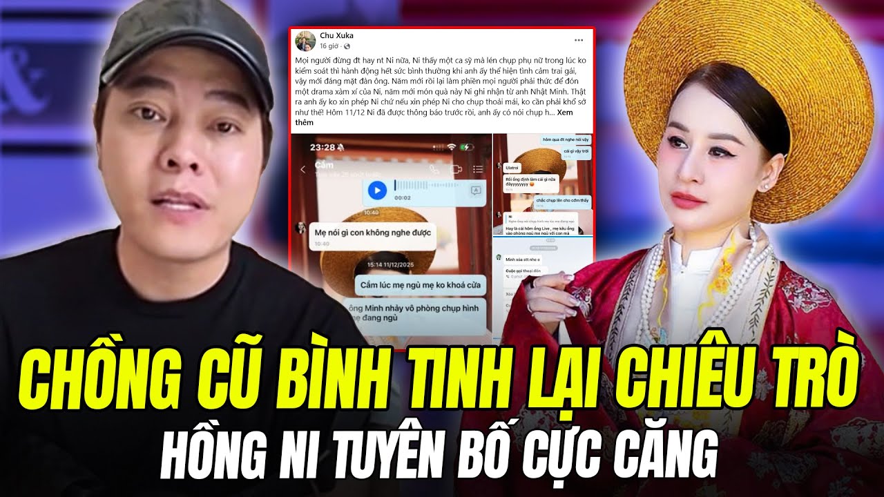 NHẬT MINH CHỒNG CŨ BÌNH TINH LẠI CHIÊU TRÒ, HỒNG NI TUYÊN BỐ CỰC CĂNG