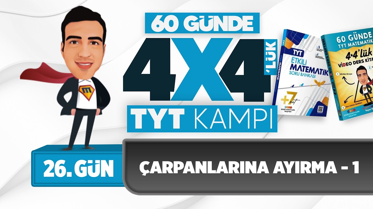Çarpanlarına Ayırma - 1 I 4*4'lük TYT Matematik Kampı I 26. Gün I #yks2025