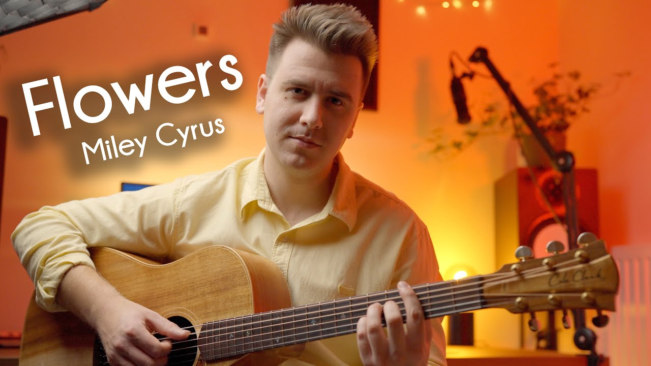 Miley Cyrus - Flowers - Fingerstyle Guitar Cover (TAB)