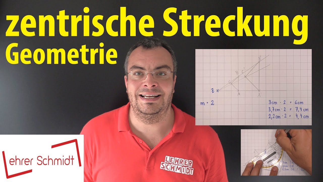 zentrische Streckung | Lehrerschmidt - einfach erklärt!