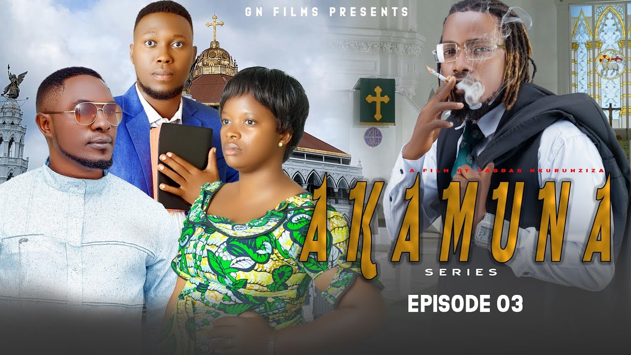 AKAMUNA  SeriesS1 EP 3  harahiye koko.