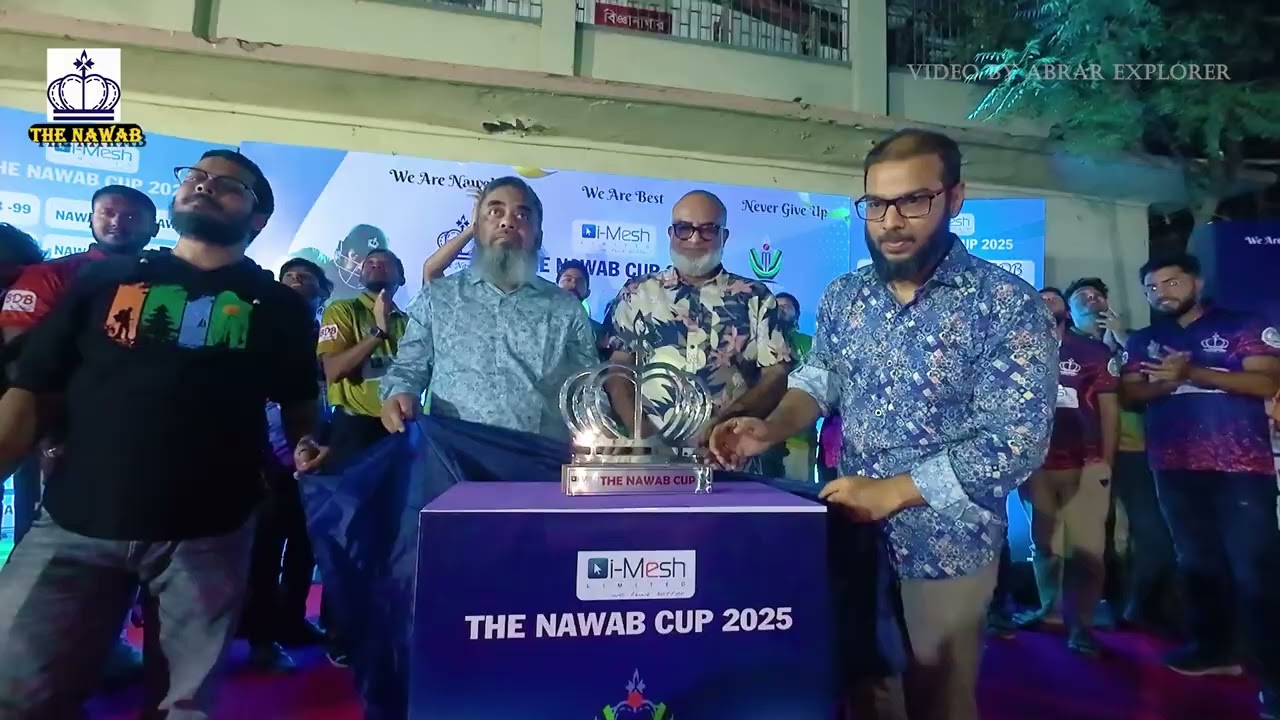 The NAWAB Cup 2025 opening ceremony glimpse । Abrar Explorer