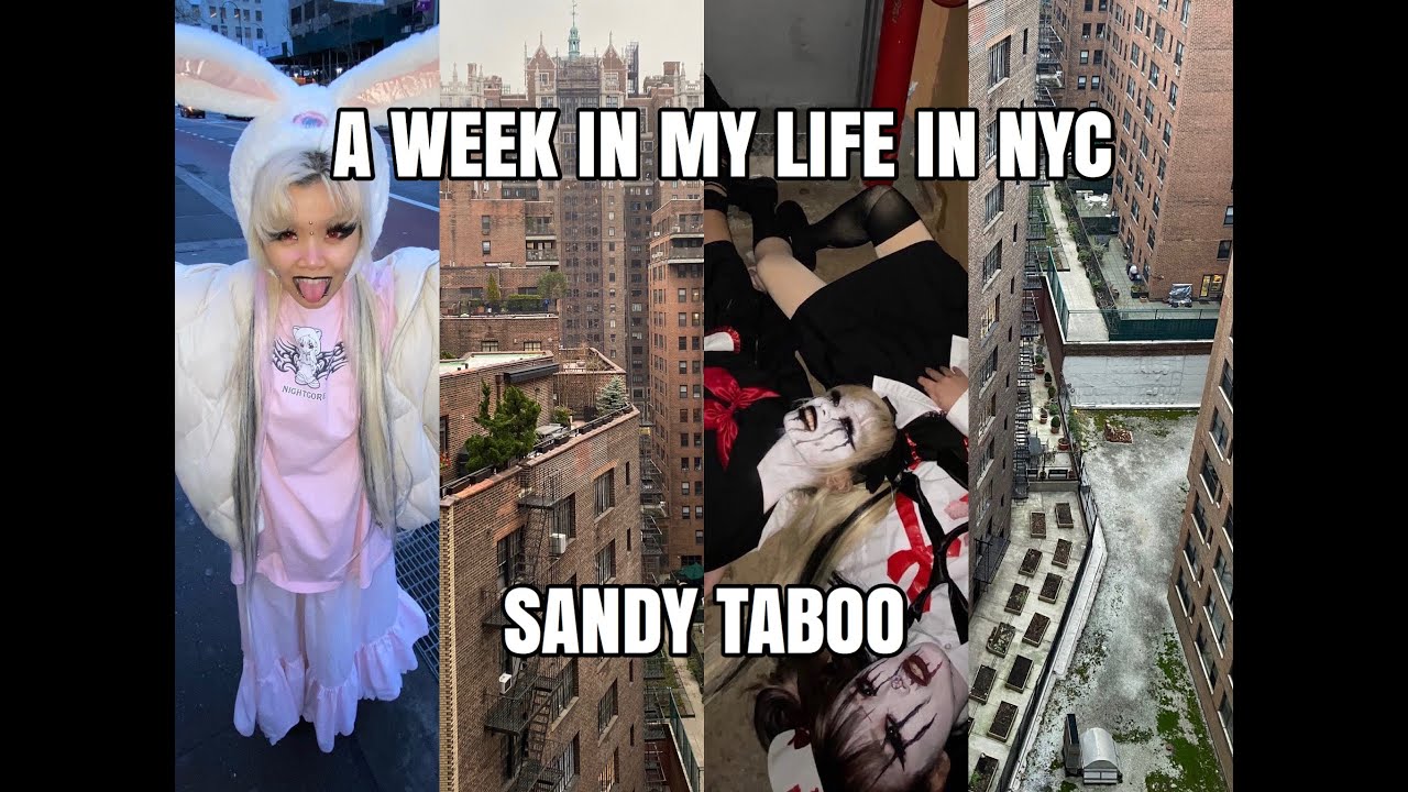A WEEK IN MY LIFE IN NEW YORK PART 2 | SANDY TABOO