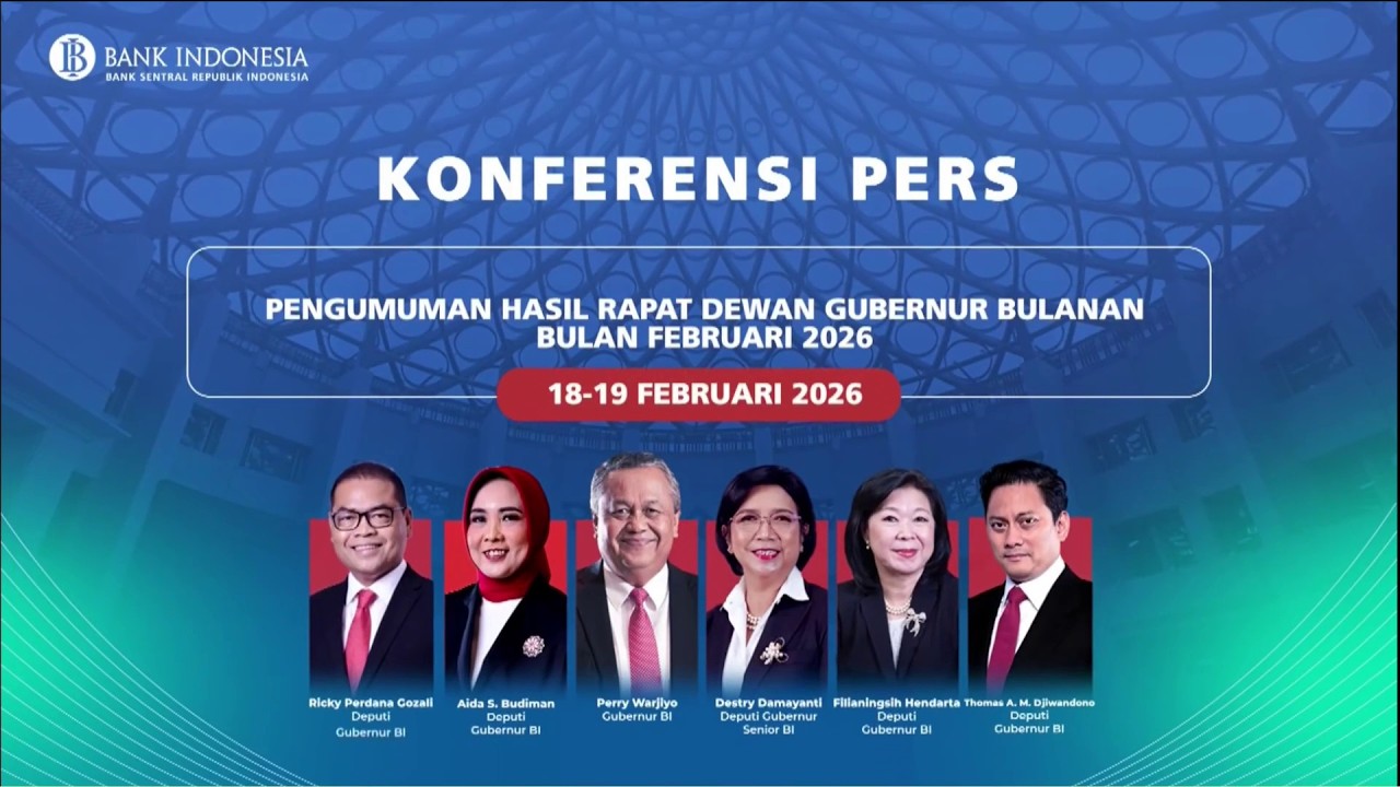 LIVE: PENGUMUMAN HASIL RAPAT DEWAN GUBERNUR BULANAN BULAN FEBRUARI 2026