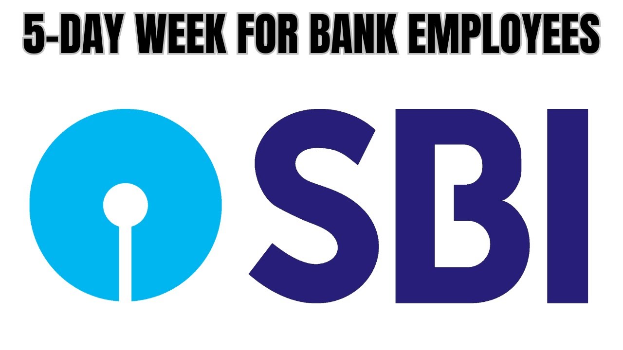 5 Days a Week for Bank Employees