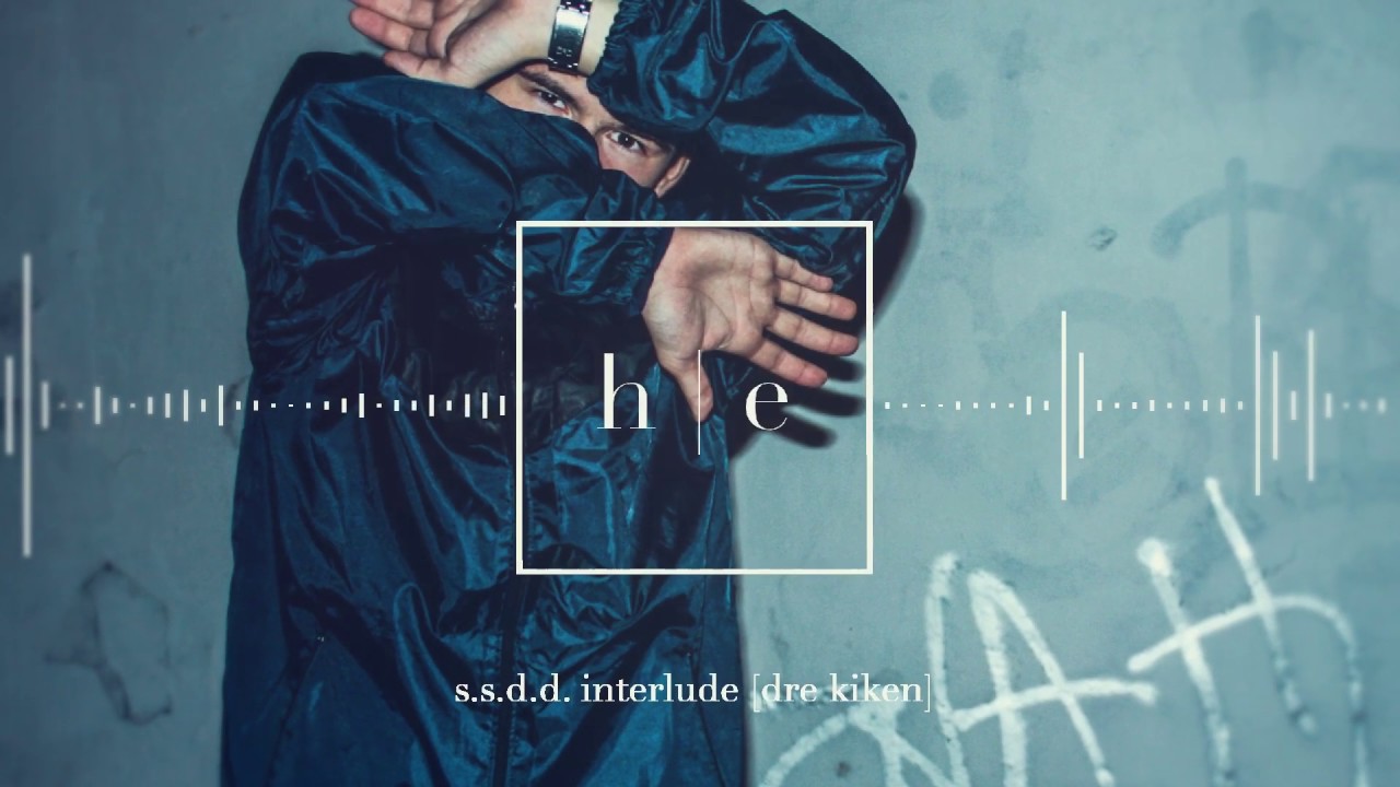Dre Kiken - S.S.D.D. Interlude [Prod. DVN]