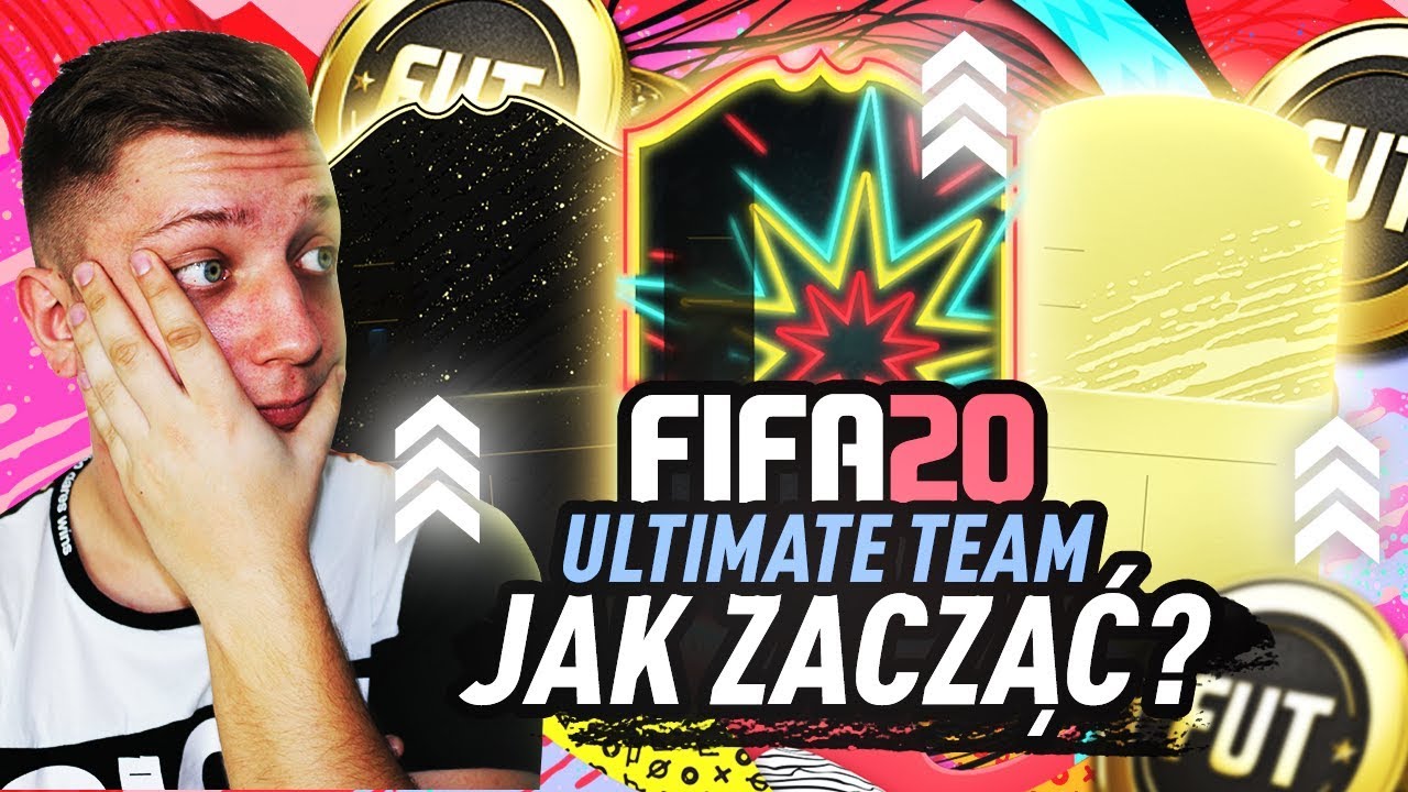 FIFA 20 ULTIMATE TEAM - JAK ZACZĄĆ?!