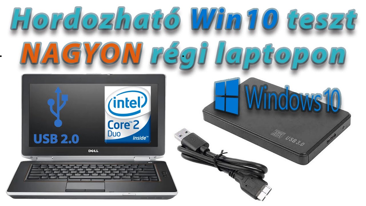 Mobil Win10 Teszt, NAGYON régi laptopon