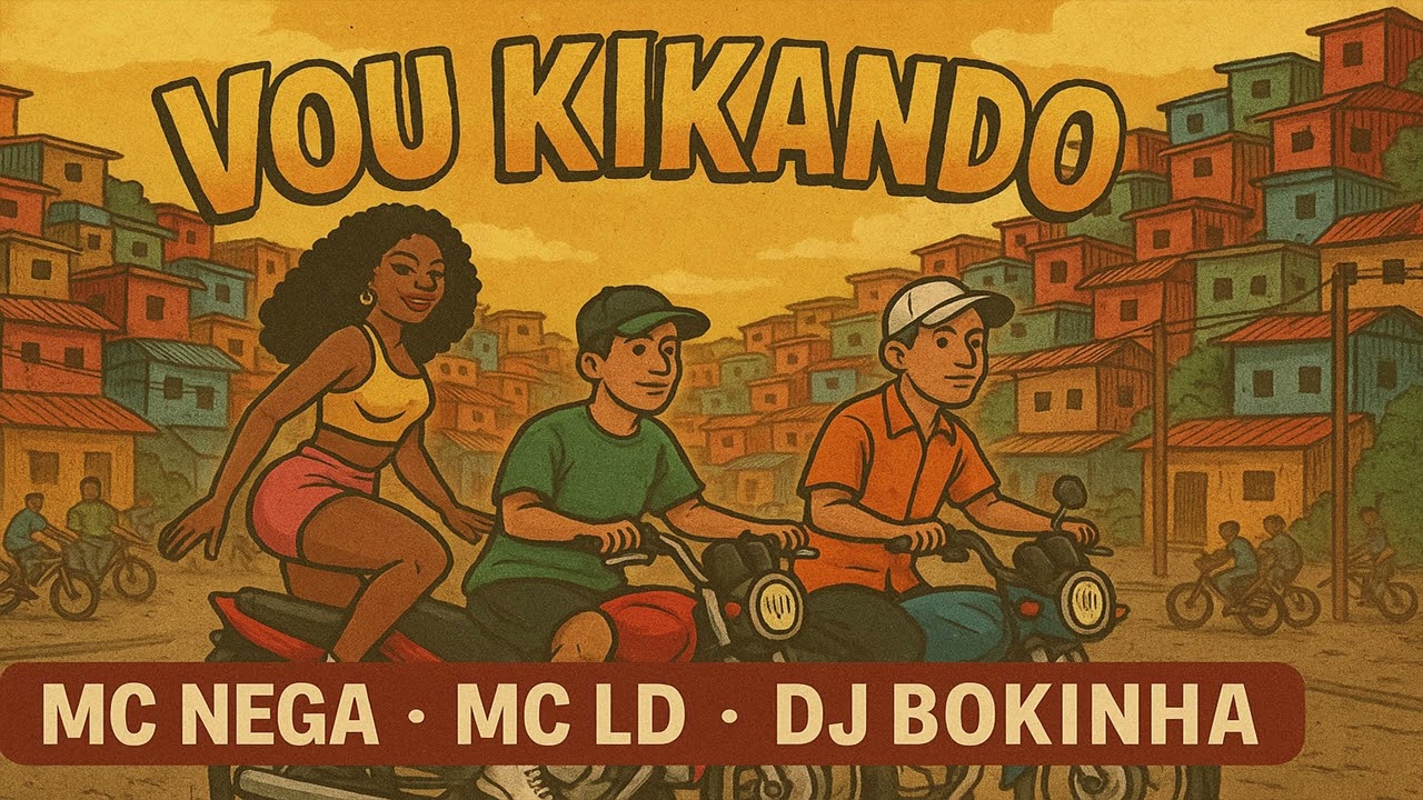VOU KIKANDO - MC NEGA E MC LD (DJ BOKINHA)