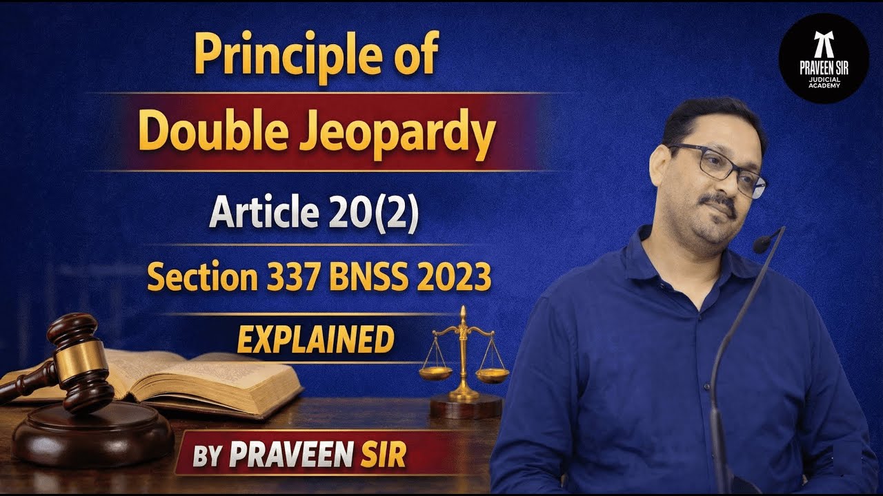 Principle of Double Jeopardy | Article 20(2) | Section 337 BNSS 2023 | Section 11 CPC