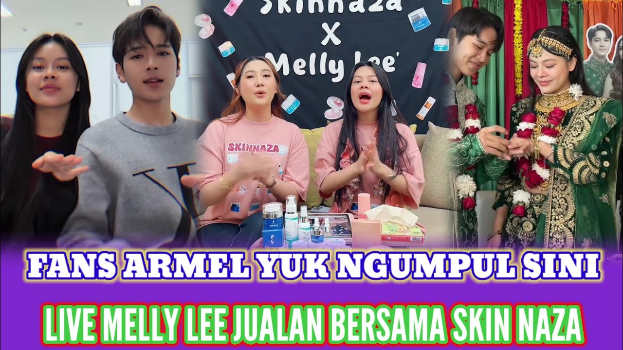 LIVE MELLY LEE HARI INI BERSAMA OWNER SKIN NAZA