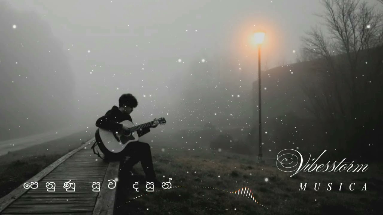 Penunu Suwa Dasun (පෙනුණු සුව දසුන්  ) Sinhala Cover Song