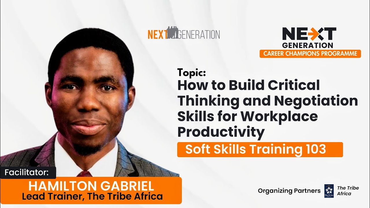 How To Build  Critical Thinking and Negotiation Skills For Workplace Productivity