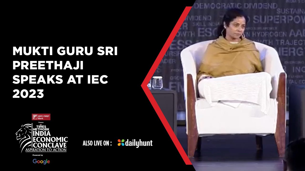 IEC 2023 | Mukti Guru Sri Preethaji Co-Creator Of Ekam Speaks On Consciousness Superpower| Times now