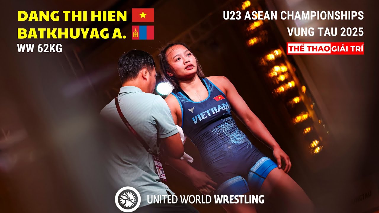 🤼 DANG THI HIEN (VIE) vs BATKHUYAG A. (MGL) | 62 Kg | U23 ASEAN CHAMPIONSHIPS 2025 #wrestlevungtau