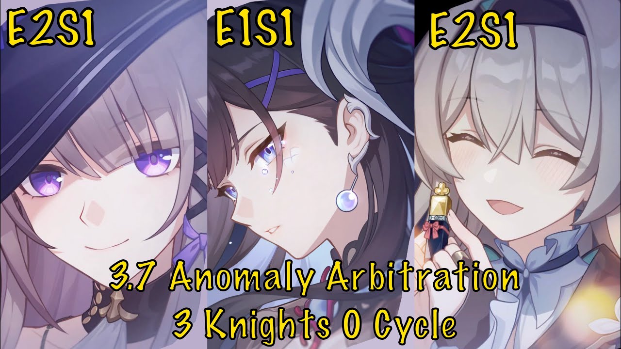 3.7 Anomaly Arbitration | E2 Herta x E1 Hysilens x E2 Firefly 3 Knights 0 Cycle | Honkai Star Rail