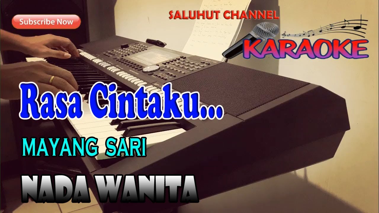 RASA CINTAKU ll KARAOKE NOSTALGIA ll MAYANG SARI ll NADA WANITA E=DO