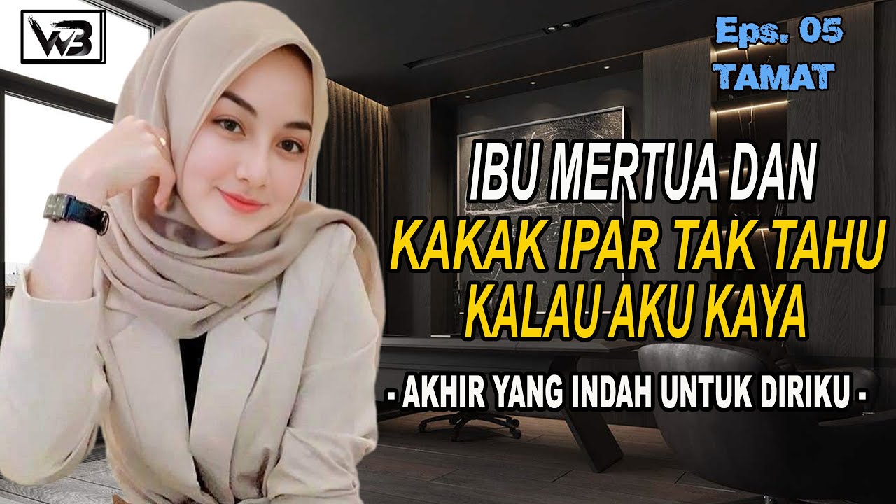 Ibu Mertua Dan Kaka Ipar TakTahu Aku Kaya(TAMAT) || WIRDA BERCERITA #kisahrumahtangga #novelromantis