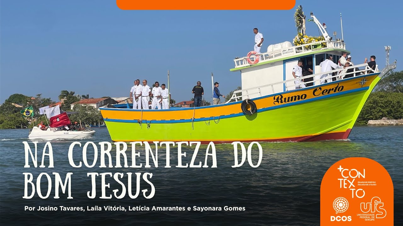 Na correnteza do Bom Jesus  - 16ª ed. Mais Contexto [Mini-documentário]