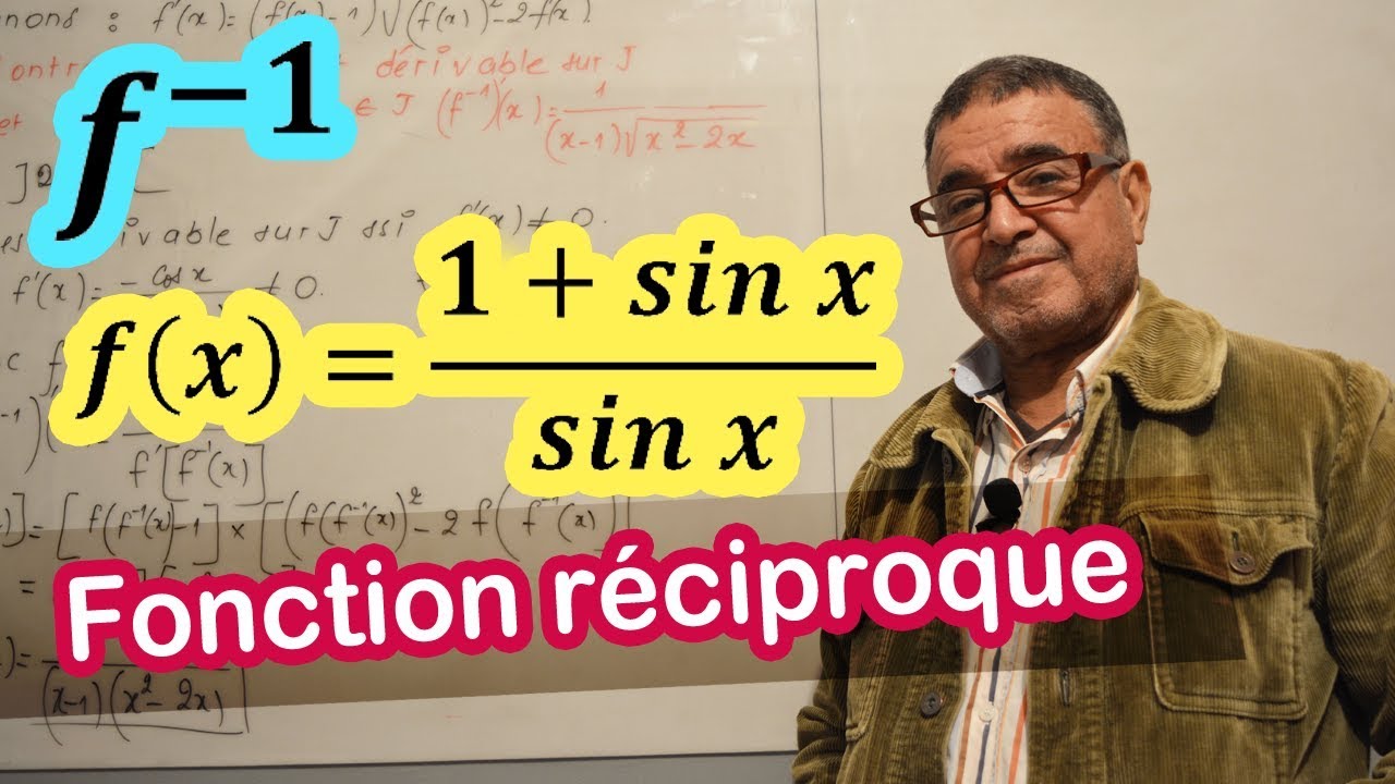 La fonction réciproque - Exercice 3