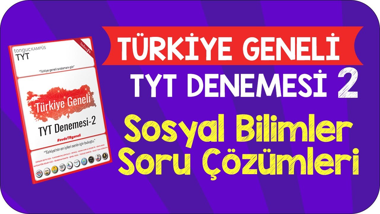 Türkiye Geneli TYT Denemesi -2 |  Sosyal Bilimler Soru Çözümleri