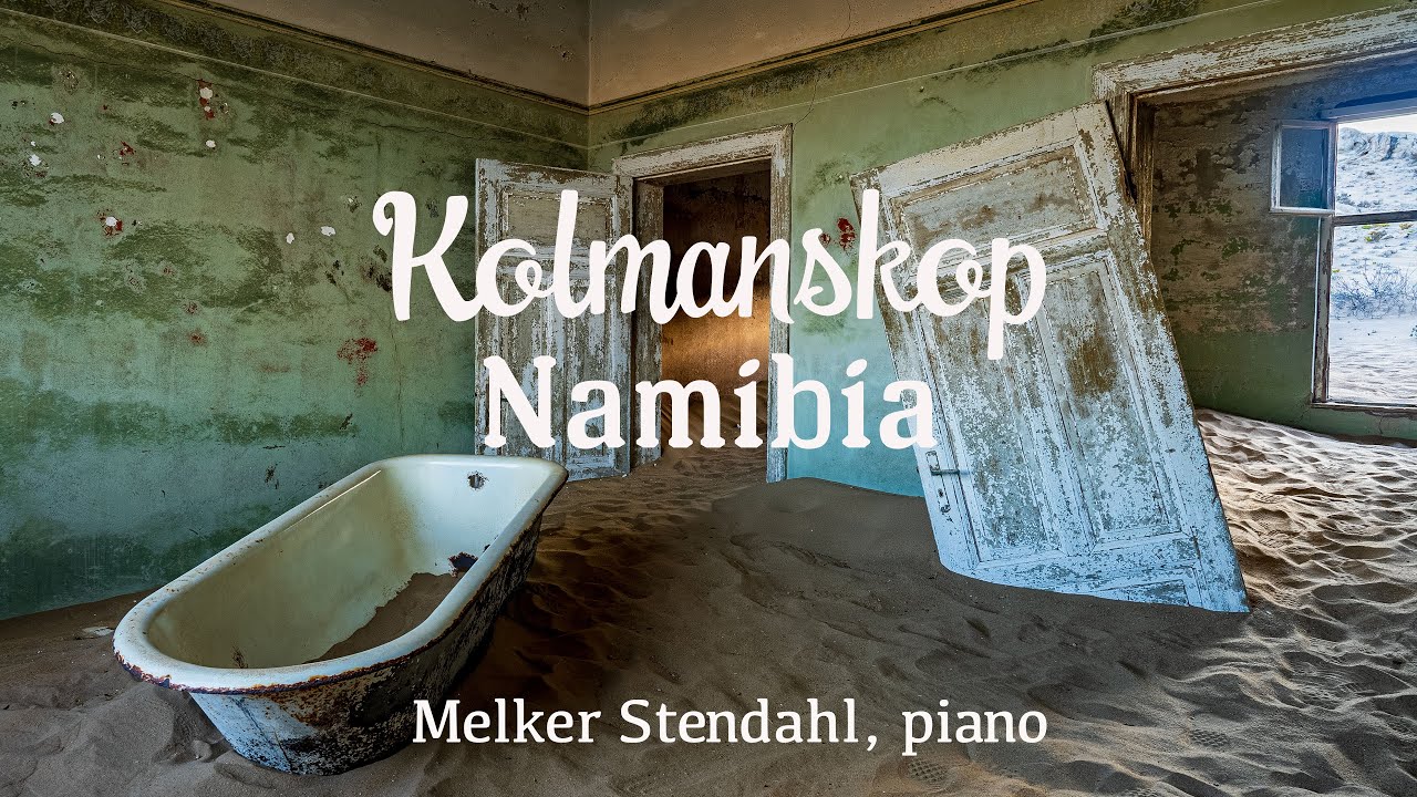 Kolmanskop, the ghost town in Namibia - Mendelssohn &rdquo;Lieder ohne Worte&rdquo; - Melker Stendahl