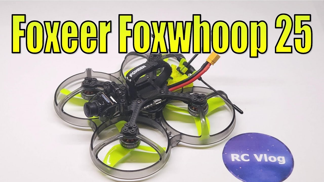 Foxeer Foxwhoop 25. Небьющийся синематик ФПВ дрон