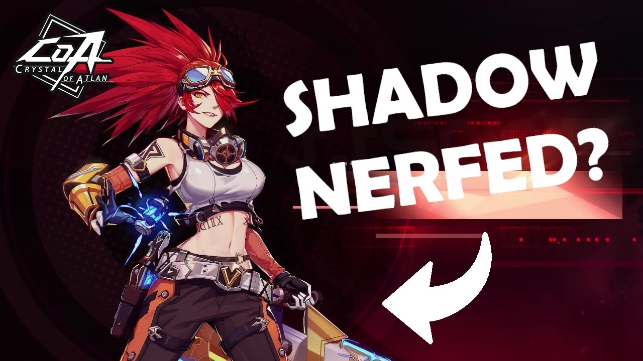Gunner Shadow Nerf Situation - Crystal of Atlan