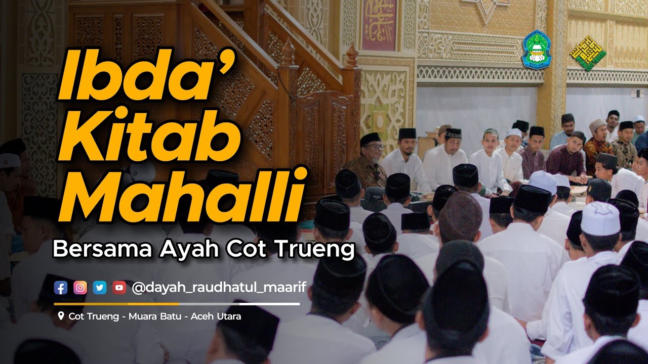 Ibda' Kitab Mahalli Bersama Ayah Cot Trueng