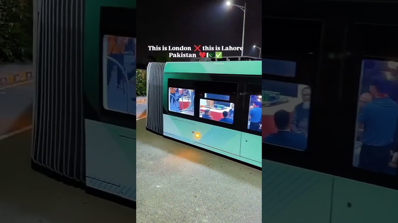 لاھور جہاں اجکل کل سڑکوں پہ ٹرام چلتی ہے ۔