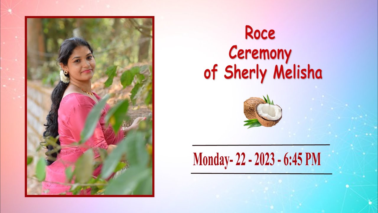 Roce Ceremony Of Sherly Melisha | 6:45 PM