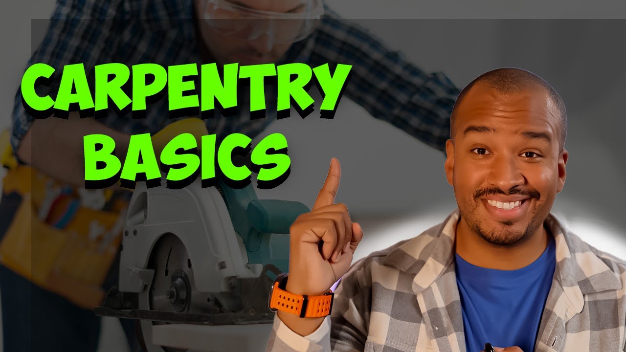 Carpentry 101: Essential skills for beginner carpenters