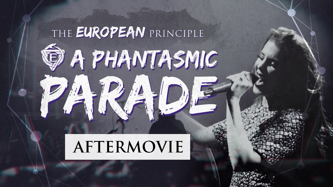 EPICA - A Phantasmic Parade (OFFICIAL EUROPEAN PRINCIPLE TOUR AFTERMOVIE)