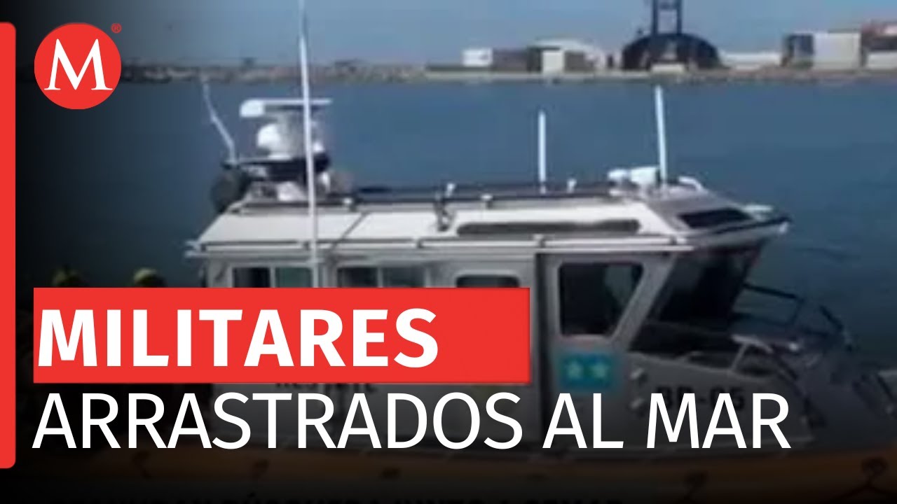 Rescatan a 4 de 7 militares desaparecidos en el puerto de Ensenada, BC