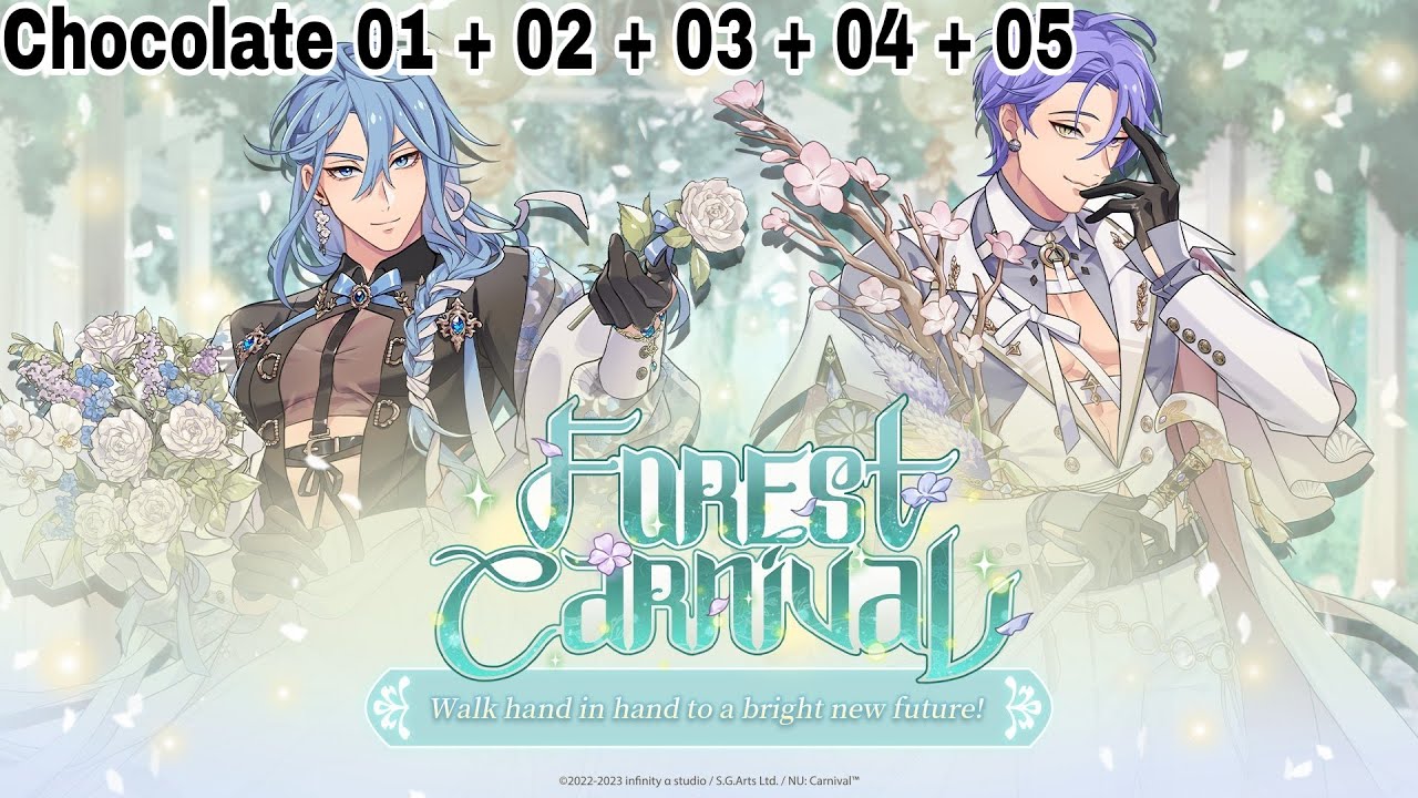 Event Story | Forest Carnival [Chocolate 1 - 5] | NU: Carnival