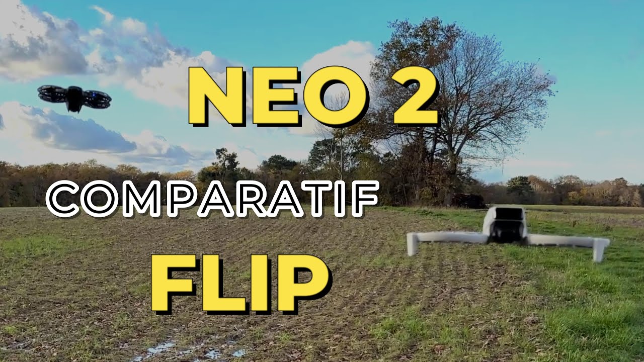 DJI NEO 2 vs DJI FLIP Comparatif Drone