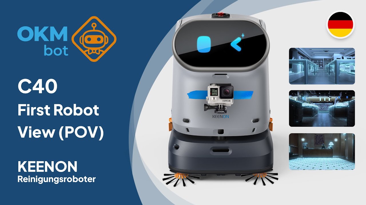 Keenon Robotics C40 4in1 Reinigungsroboter First Robot View - OKMbot zeigt die Welt aus C40-Sicht