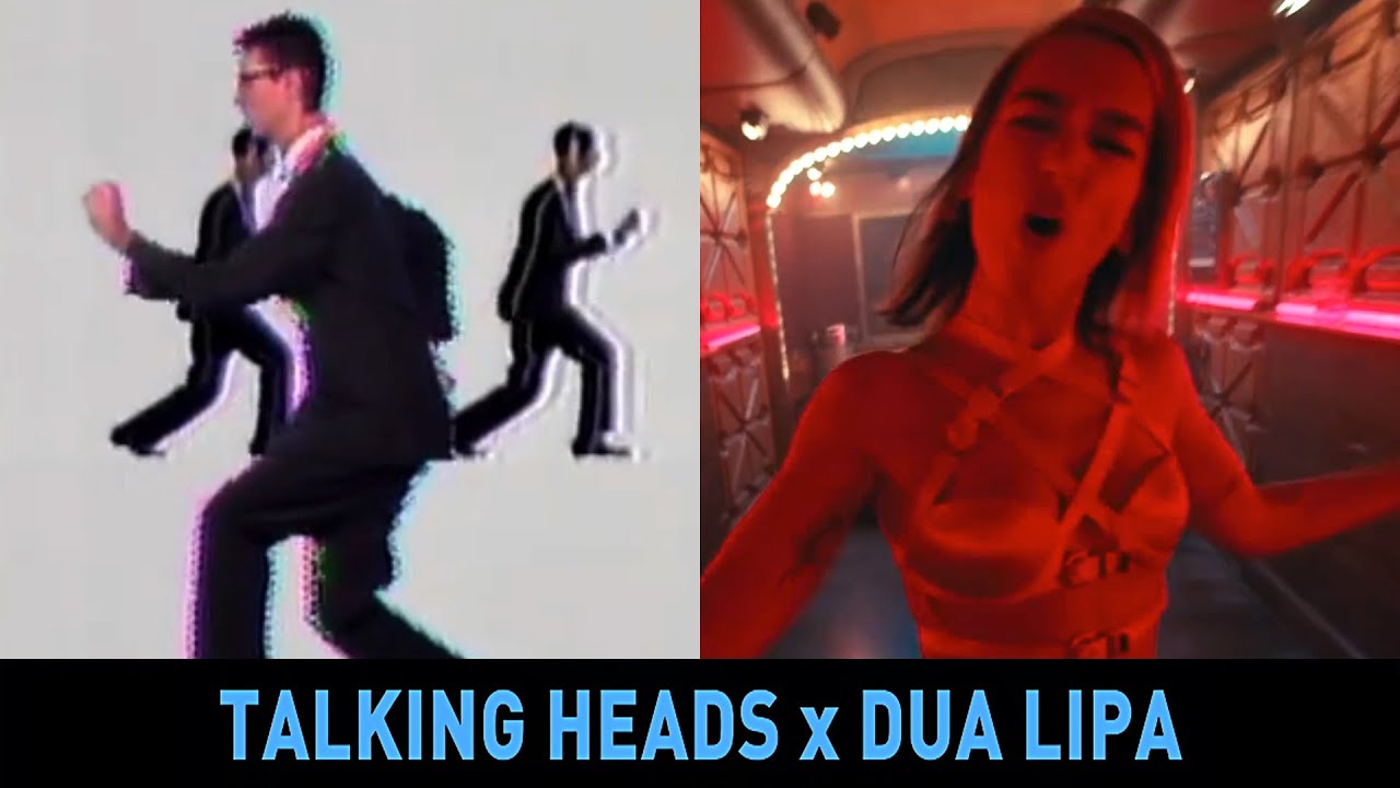 Talking Heads x Dua Lipa - Don't Start A Lifetime (lobsterdust mashup)