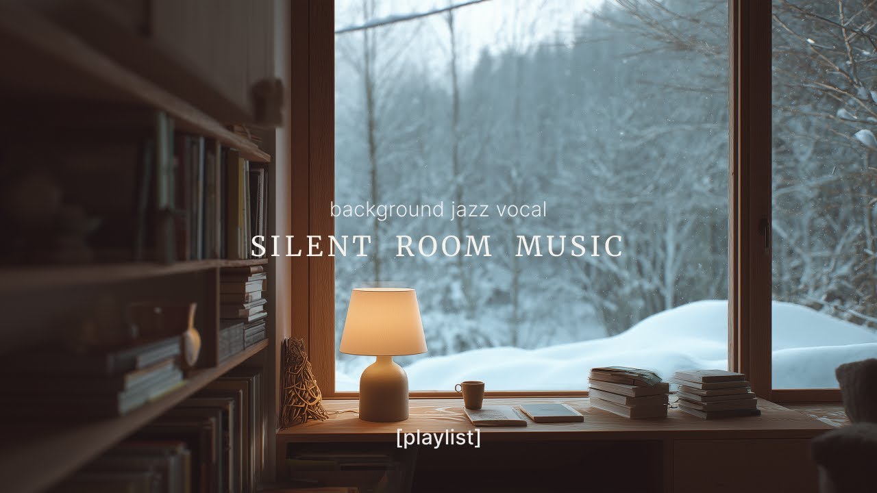 [playlist] Winter jazz vocal playlist｜soft cozy background music