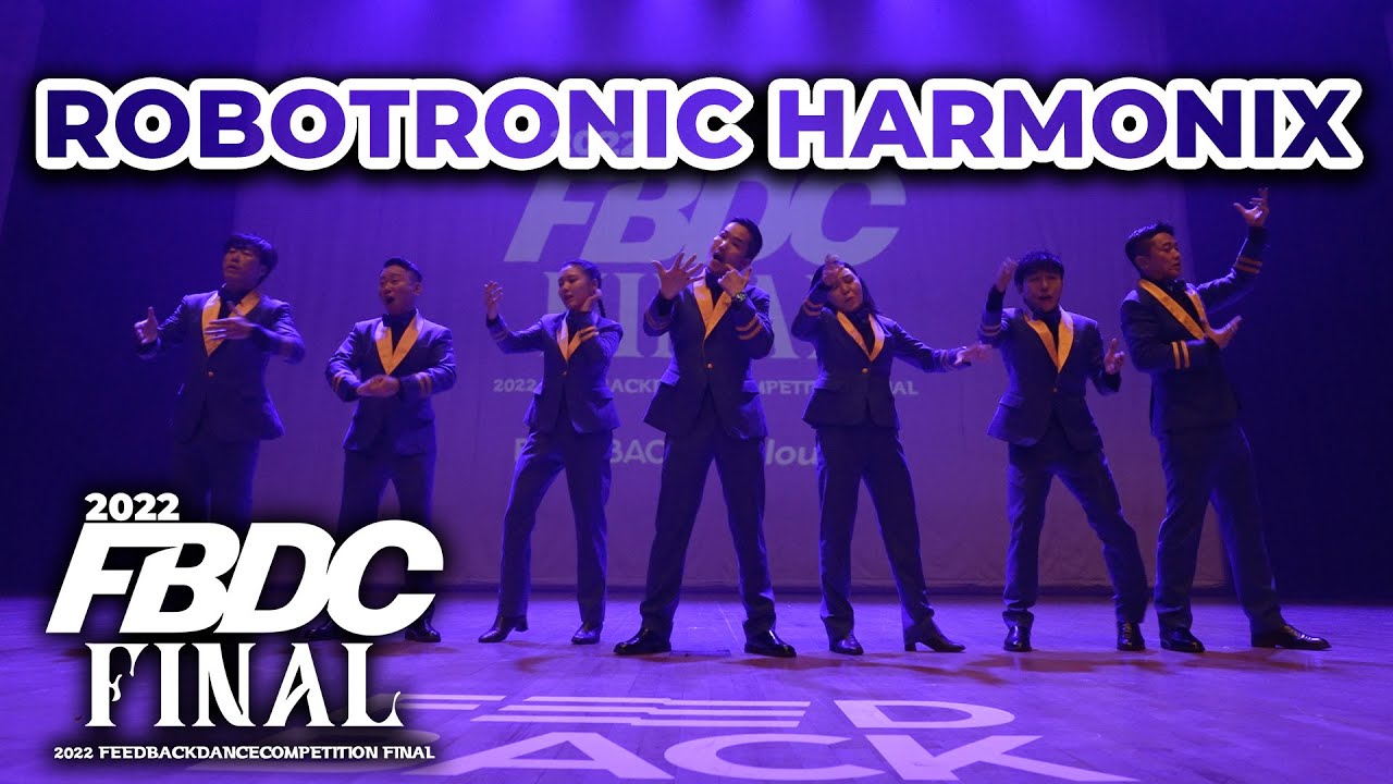 ROBOTRONIC HARMONIX | 2022 FEEDBACK DANCE COMPETITION | 피드백 댄스컴페티션 2022