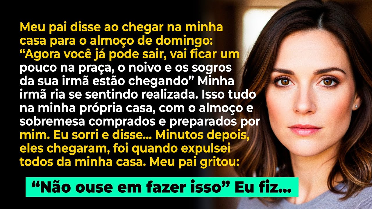 Meu pai disse na minha casa: 