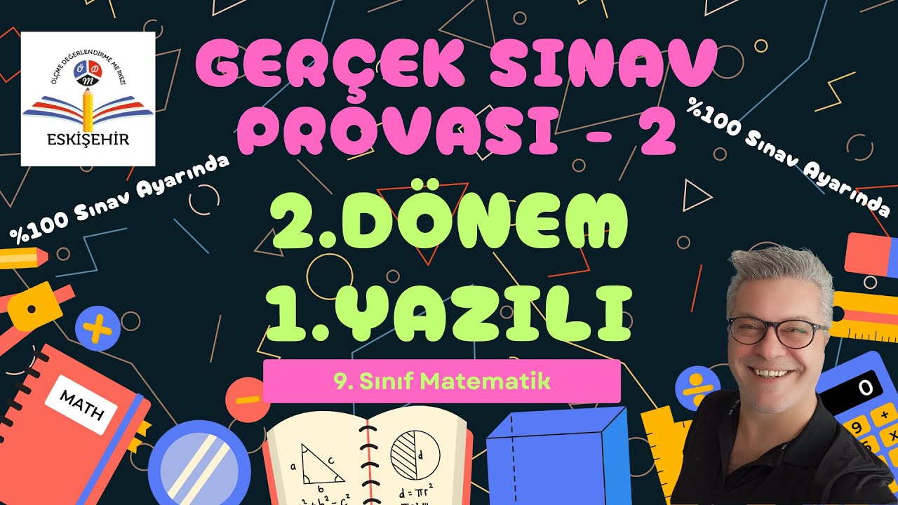 9. Sınıf 2. Dönem 1. Yazılı GERÇEK SINAV PROVASI - 2 (Bursluluk Sınavı Genel Tekrar 10)