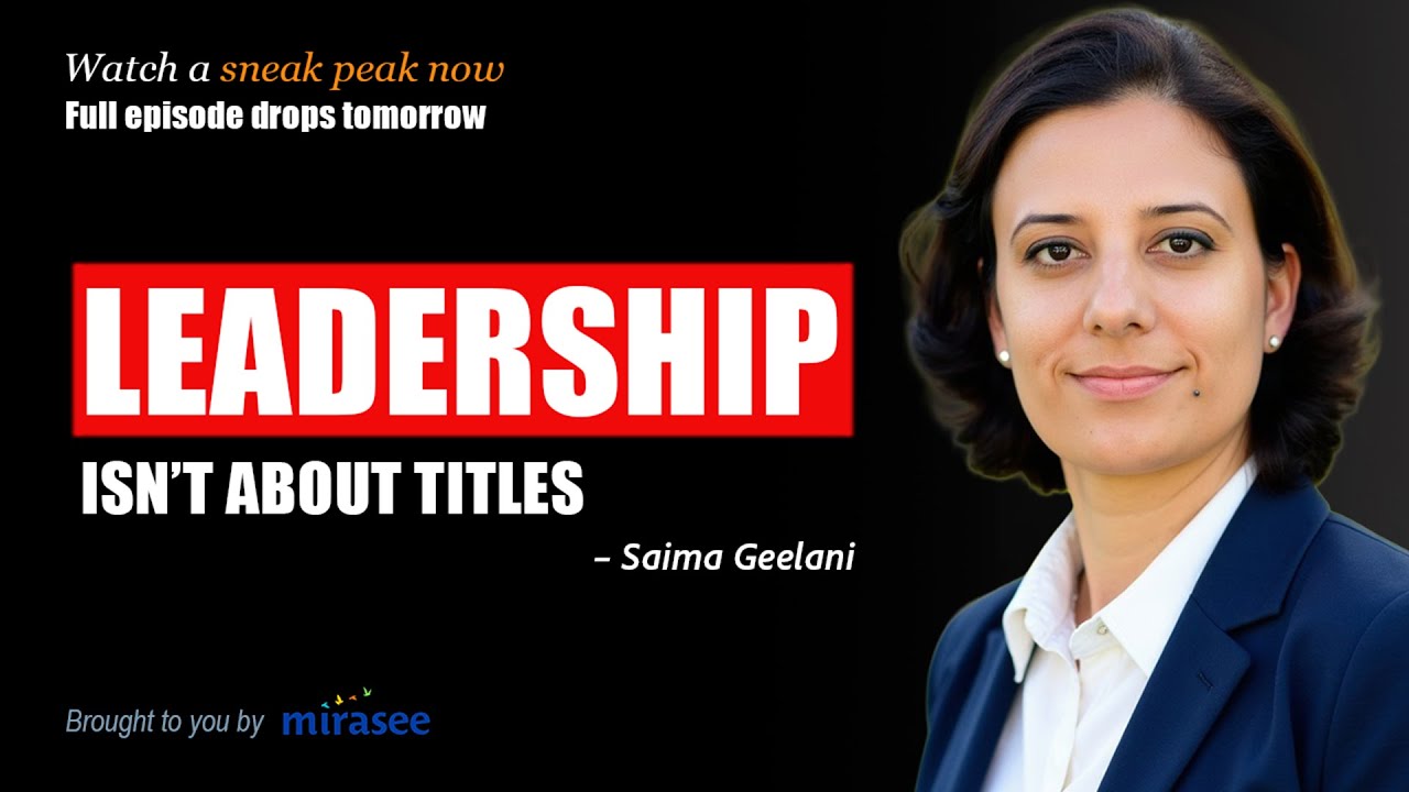 How Culture Shapes Our Definition of Leadership | Saima Geelani