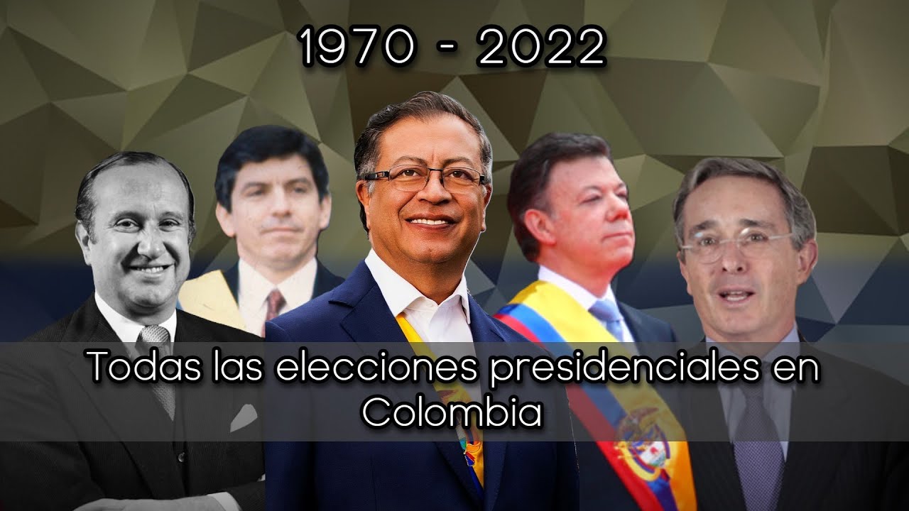 Todas las elecciones presidenciales en Colombia (1970 - 2022)