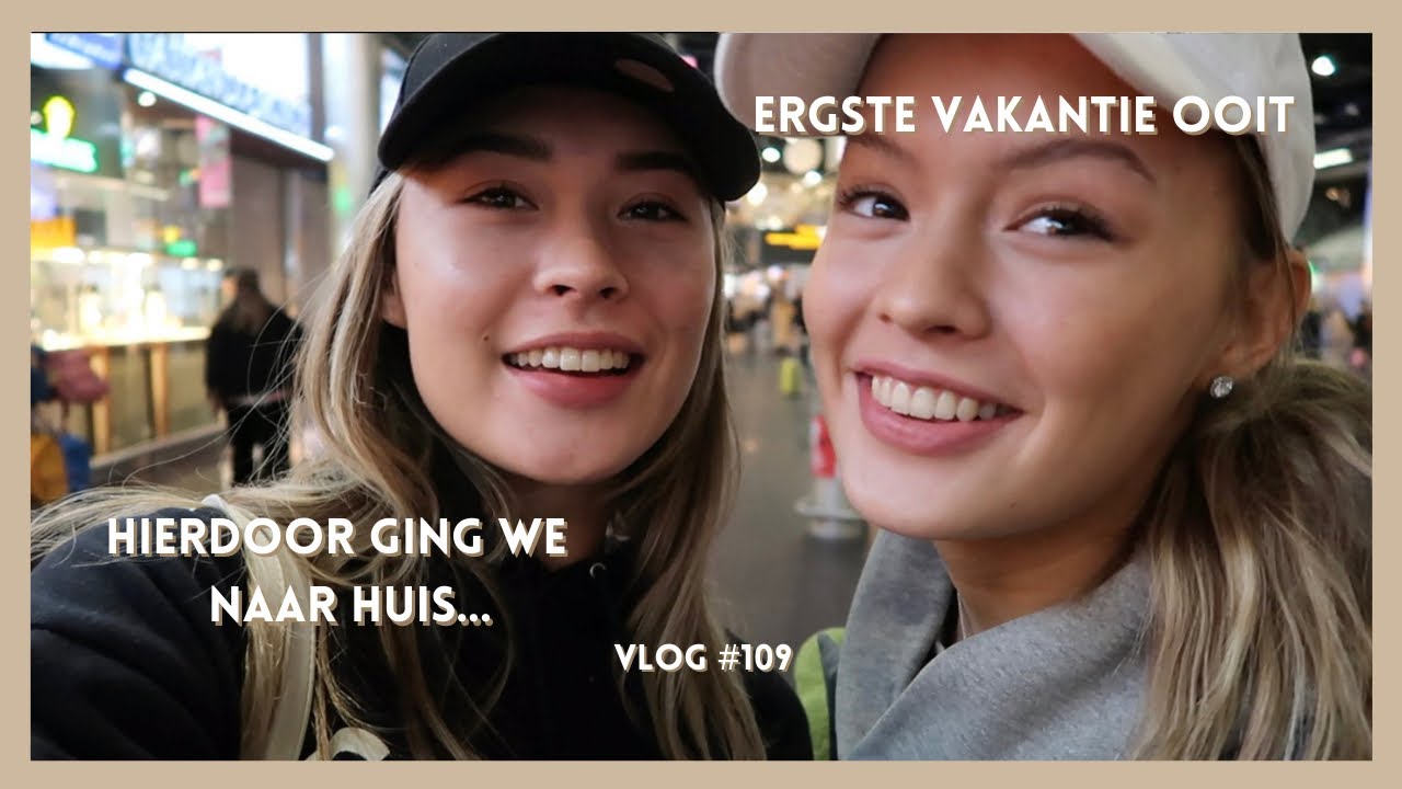 ERGSTE VAKANTIE OOIT! HIERDOOR ZIJN WE NAAR HUIS GEGAAN... #109